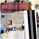 Madder Rose - Beautiful John